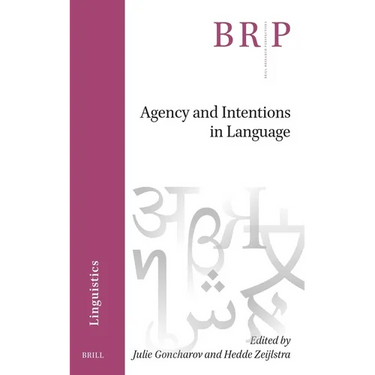 Agency and Intentions in Language