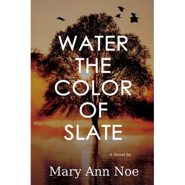 Water the Color of Slate