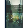 Practical Forestry