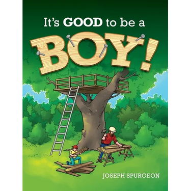 It's Good to be a Boy!