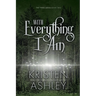 With Everything I Am