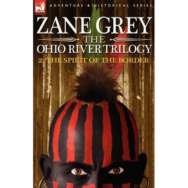 The Ohio River Trilogy 2: The Spirit of the Border