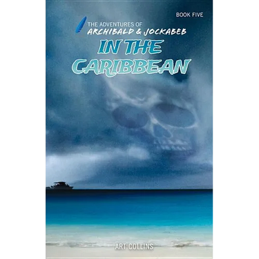 In the Caribbean (Adventures of Archibald and Jockabeb)