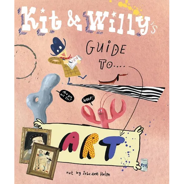 Kit and Willy's Guide to Art