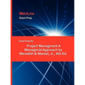Exam Prep for Project Managment A Managerial Approach by Meredith & Mantel, Jr., 6th Ed.