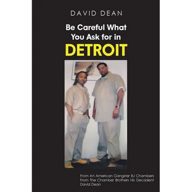 Be Careful What You Ask for in Detriot