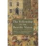The Fellowship of the Beatific Vision: Chaucer on Overcoming Tyranny and Becoming Ourselves