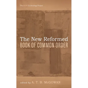 The New Reformed Book of Common Order