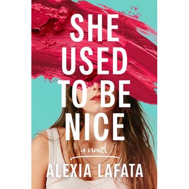 She Used to Be Nice