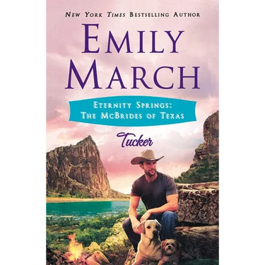 Tucker: Eternity Springs: The McBrides of Texas