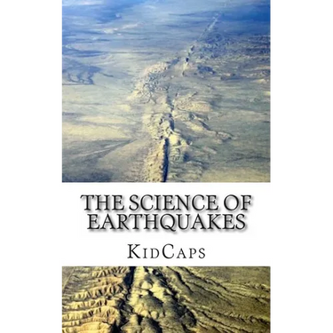 The Science of Earthquakes: Understanding Weather Just for Kids!