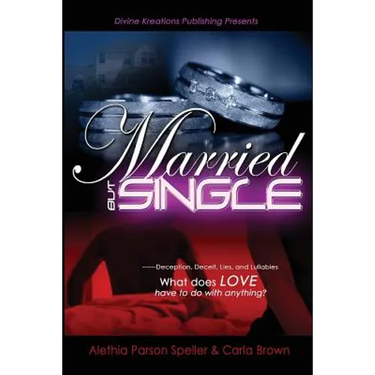 Married, But Single
