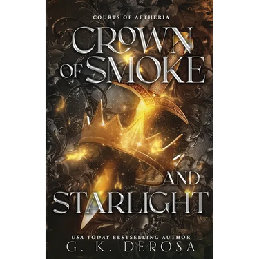 Crown of Smoke and Starlight