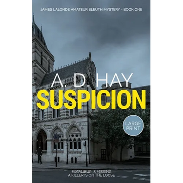 Suspicion: A James Lalonde Novella