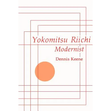 Yokomitsu Riichi: Modernist