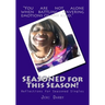 SEASONED for This Season!: Reflections for Seasoned Singles