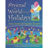 Around The World Through Holidays: Cross Curricular Readers Theatre