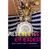 Aesthetics of Excess: The Art and Politics of Black and Latina Embodiment