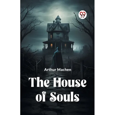 The House Of Souls
