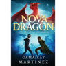 Nova Dragon