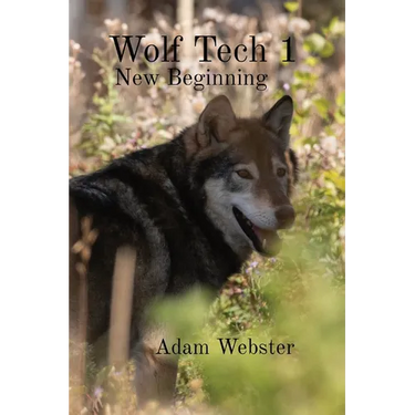 Wolf Tech 1: New Beginning