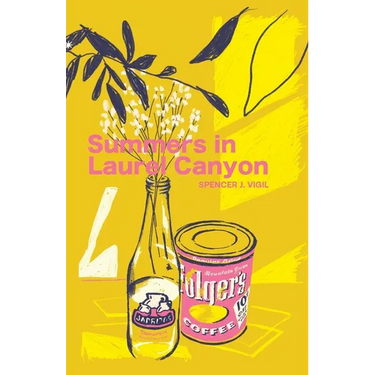 Summers In Laurel Canyon