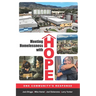 Meeting Homelessness with Hope: One Community's Response
