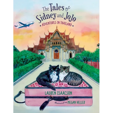 The Tales of Sidney and JoJo: Adventures in Thailand