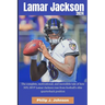 Lamar Jackson 2024: The complete, motivational, incredible, tale of how NFL MVP Lamar Jackson rose from Football elite quarterback positio