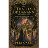 The Tuatha Dé Danann: The Shining Ones Beneath the Hollow Hills