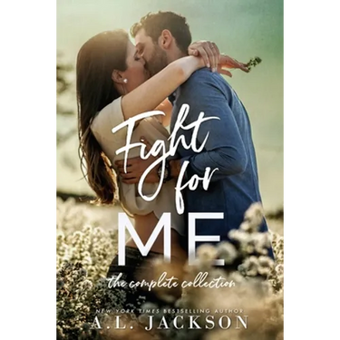 Fight For Me: The Complete Collection