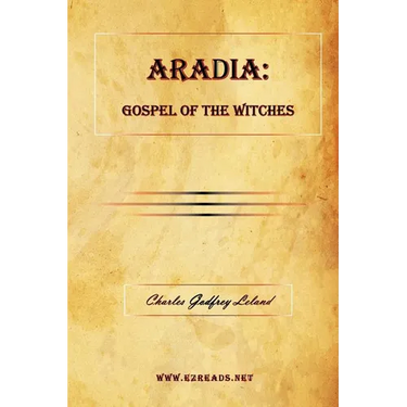 Aradia: Gospel of the Witches