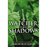 The Watcher in the Shadows