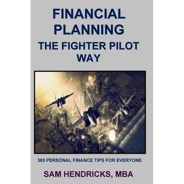 Financial Planning The Fighter Pilot Way