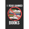 I Read Banned Books: Notebook, 120 pages, 5x8", dot grid