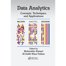 Data Analytics: Concepts, Techniques, and Applications