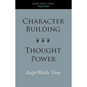 Character Building--Thought Power