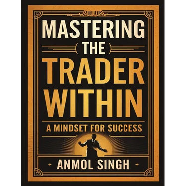 Mastering The Trader Within: A Mindset for Success
