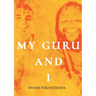 My Guru & I