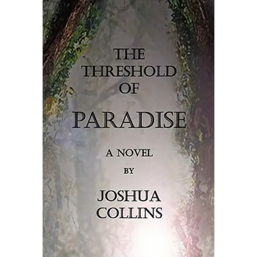 The Threshold of Paradise