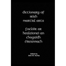 Dictionary Of Irish Martial Arts