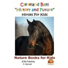 Cleveland Bays "History and Future" Horses For Kids