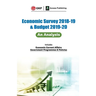 Economic Survey 2018-19 & Budget 2019-20: An Analysis