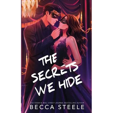 The Secrets We Hide - Special Edition