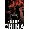 Deep China: The Moral Life of the Person