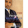 The Prodigal Republican: Faith and Politics