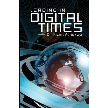 Leading In Digital Times