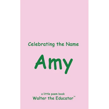 Celebrating the Name Amy