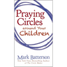 Praying Circles Around Your Children