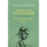 William Faulkner: The Yoknapatawpha Country